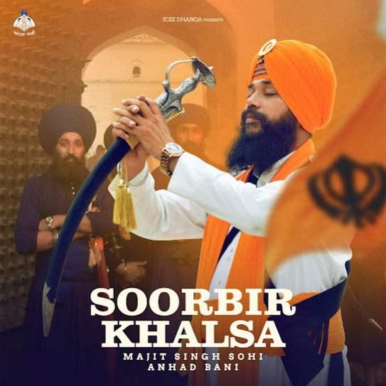 Soorbir Khalsa Manjit Singh Sohi Mp3 Song Download Djjohal